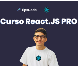 Curso ReactJS PRO da TipsCode