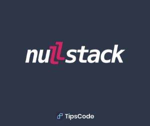 NullStack: Conhecendo o framework Brasileiro